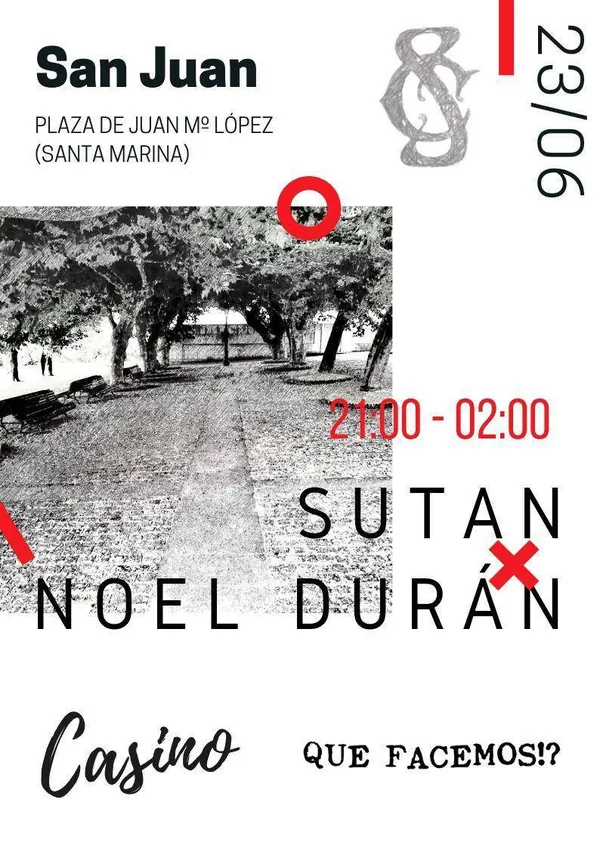 Cartel do San Xoán no Casino: Sutan e Noel Durán, 23 de xuño de 2019.